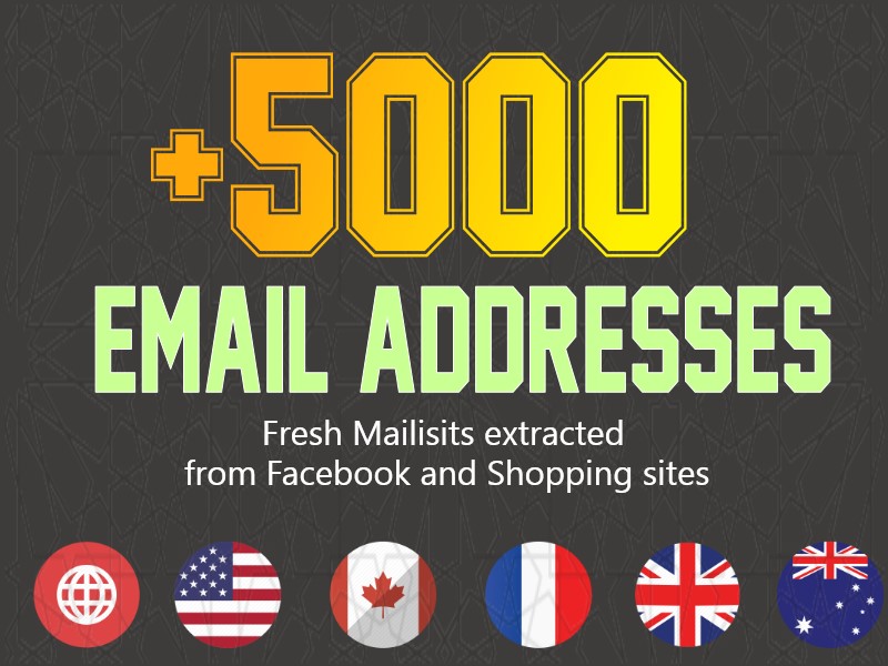 +5000 Email Adresses List Fresh (World/US/UK/FR/CA)✅