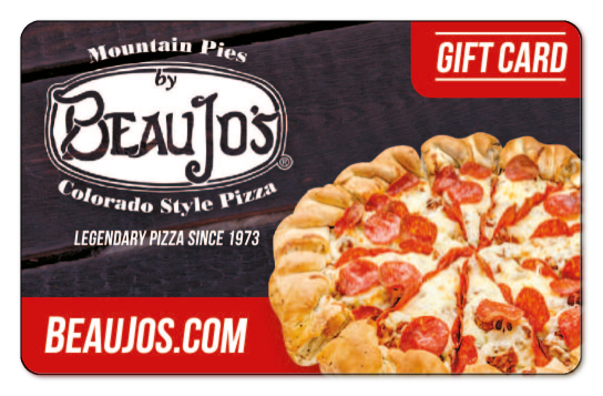 Beau Jo’s Colorado Style Pizza GC 400$