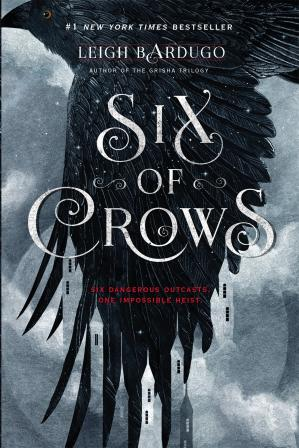 Six of Crows (Six of Crows 1) (Ebook)