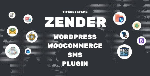 Zender - WordPress WooCommerce Plugin for SMS and Whats