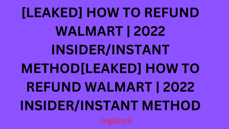[LEAKED] HOW TO REFUND WALMART | 2022 INSIDER/INSTANT
