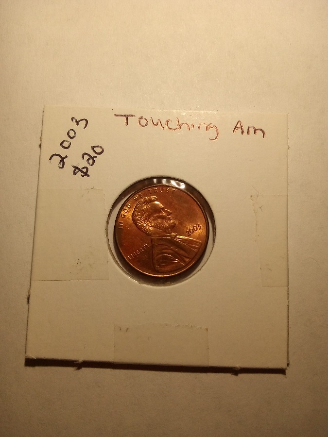 2003 touching AM penny collectible coin money