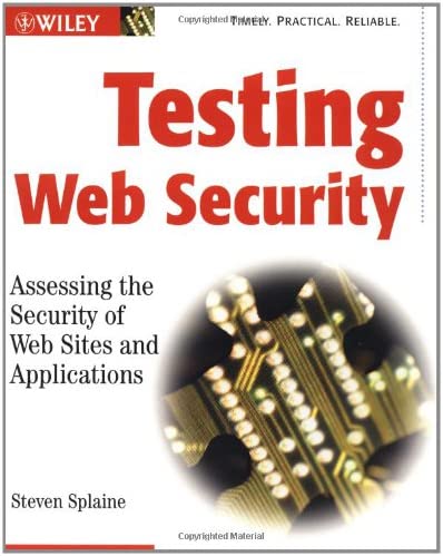Testing Web Security 1st Edition