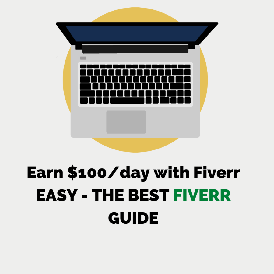 Earn $100/day with Fiverr EASY - THE BEST FIVERR GUIDE