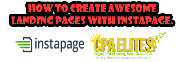 How To Create Awesome Landing Pages Using Instapage