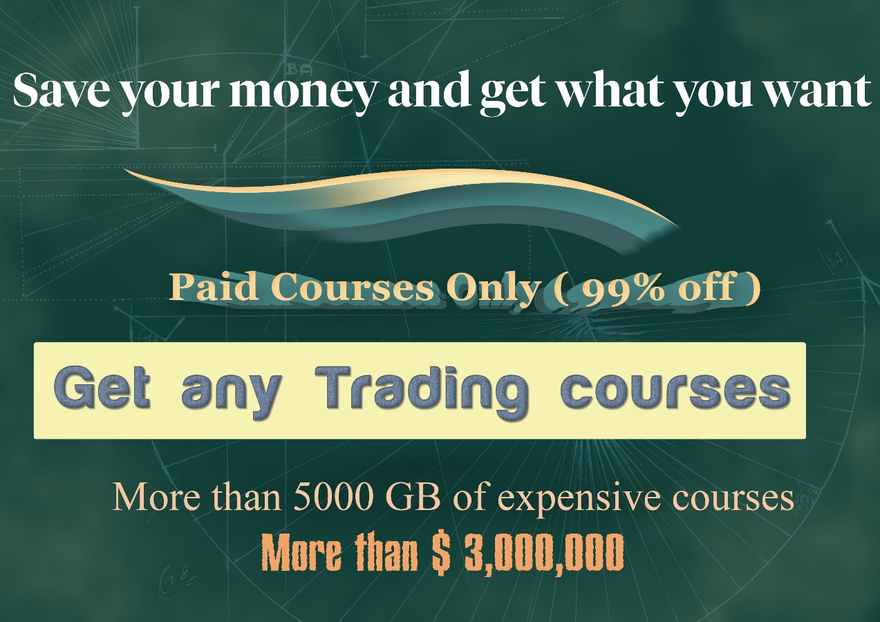 Get any Trading Courses ( Expensive )