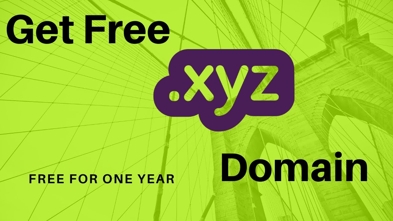 How to Get a XYZ Domain For Free HQ Method