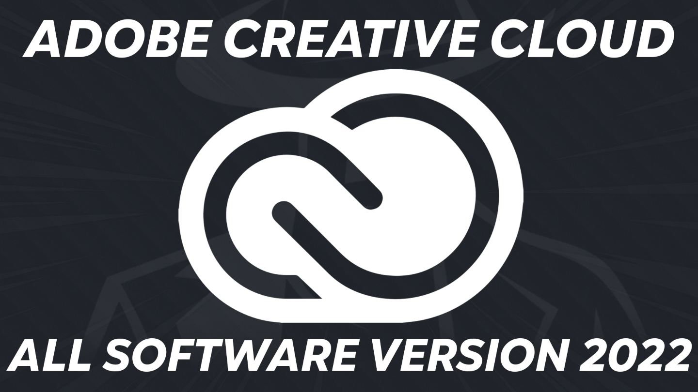 All Software of Creative Cloud in Version 2023