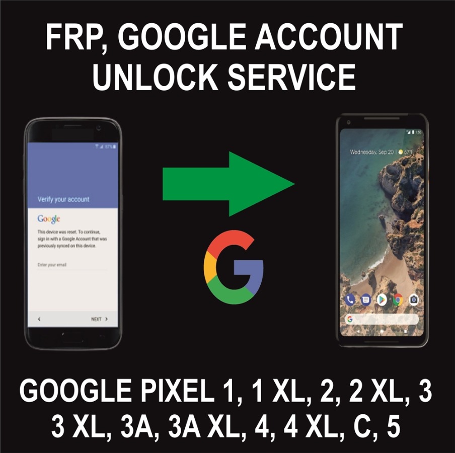 Pixel FRP, Google Account Unlock Service, All Models