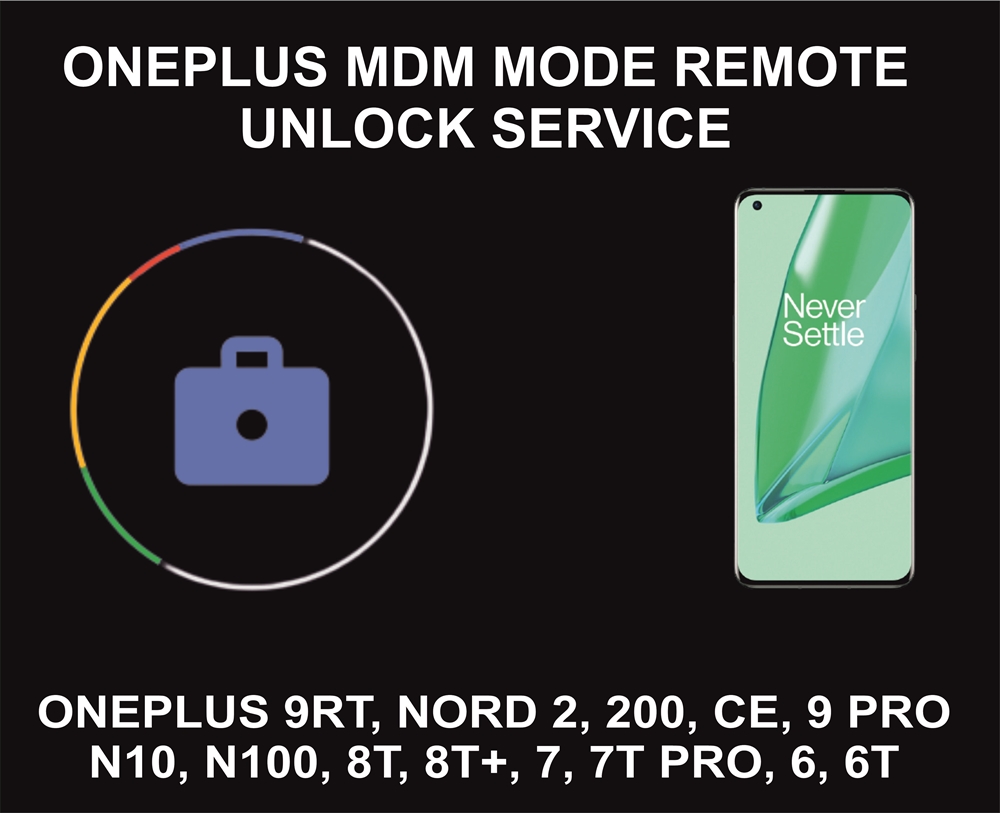 Oneplus MDM Unlock Service, All Models Supported