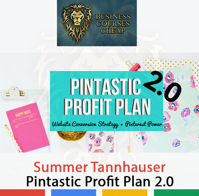 SUMMER TANNHAUSER - PINTASTIC PROFIT PLAN 2.0
