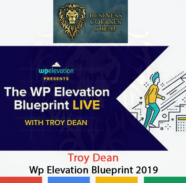 TROY DEAN - WP ELEVATION BLUEPRINT 2019