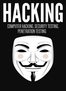 Ebook hacking Learn to hack or defend yourself