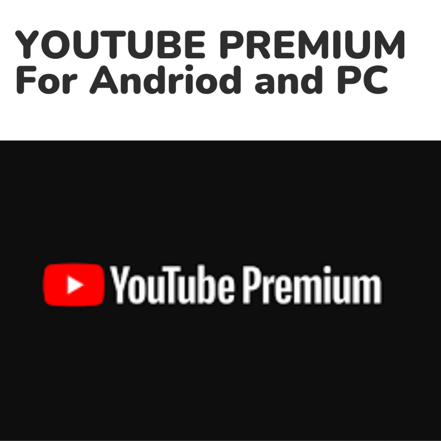 YOUTUBE PREMIUM For Andriod and PC