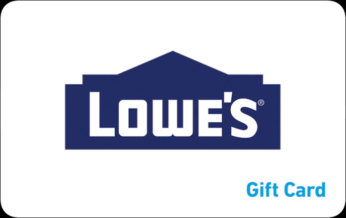 Lowe’s gift card