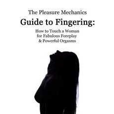 Pleasure Mechanics 😌 | Sex Mastery ($722)