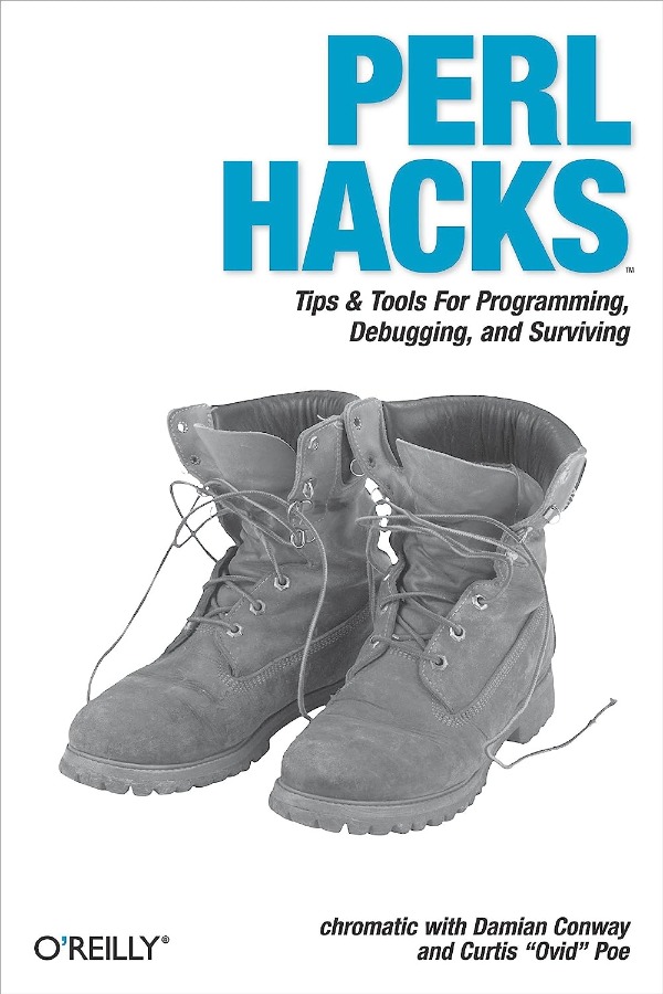 Perl Hacks: Tips & Tools for Programming AND Deb...