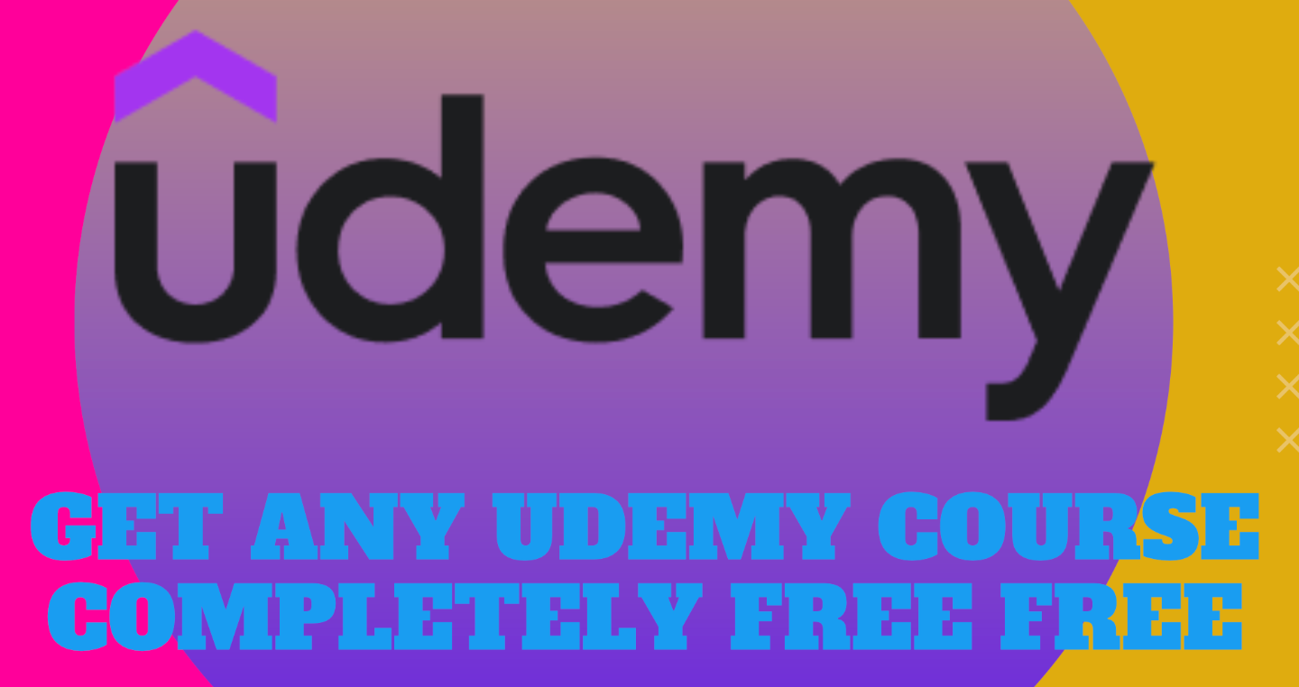 [HQ] GET ANY UDEMY COURSE COMPLETELY FREE FREE