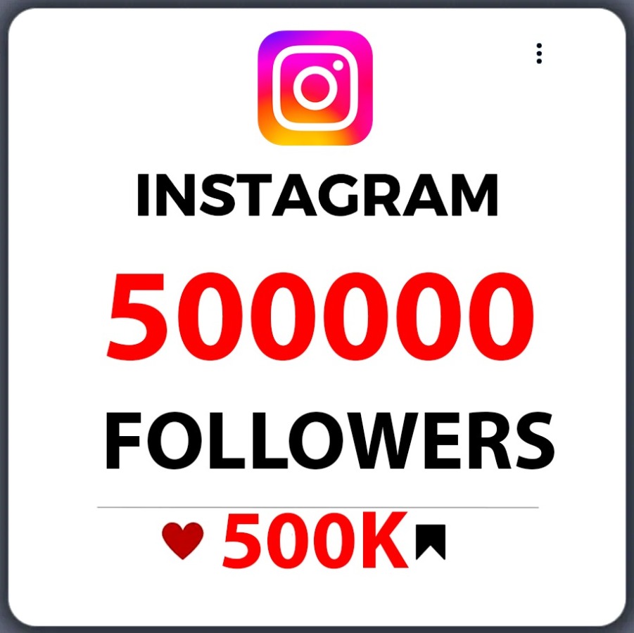 500000 instagram followers SAFE Fast Delivery Qualit...