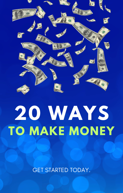 20 Ways to Start Making Money Online TODAY!