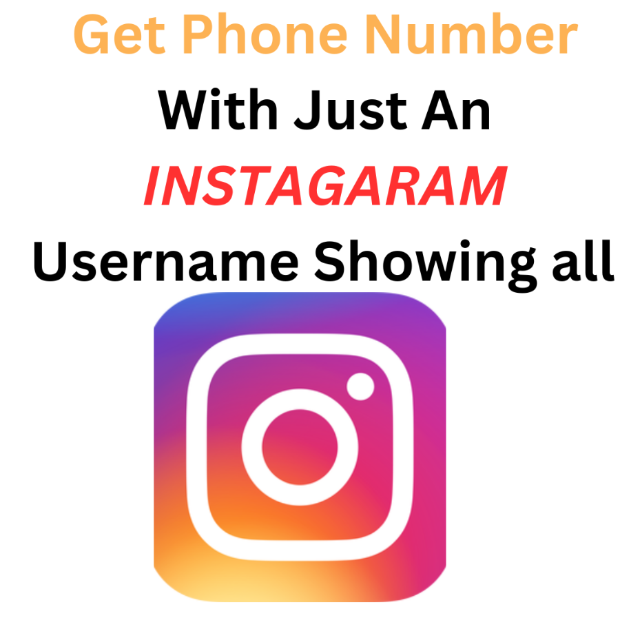 GET PHONE NUMBER WITH JUST A INSTAGRAM