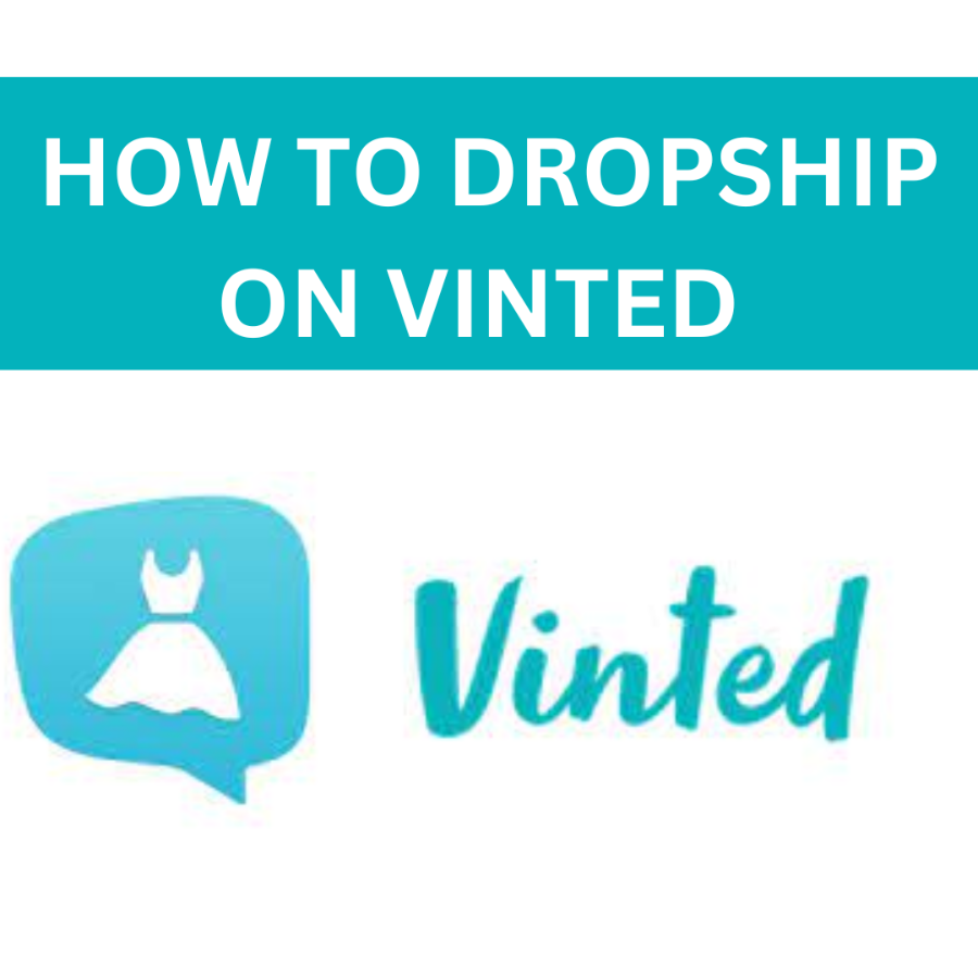 HOW TO DROPSHIP ON VINTED .