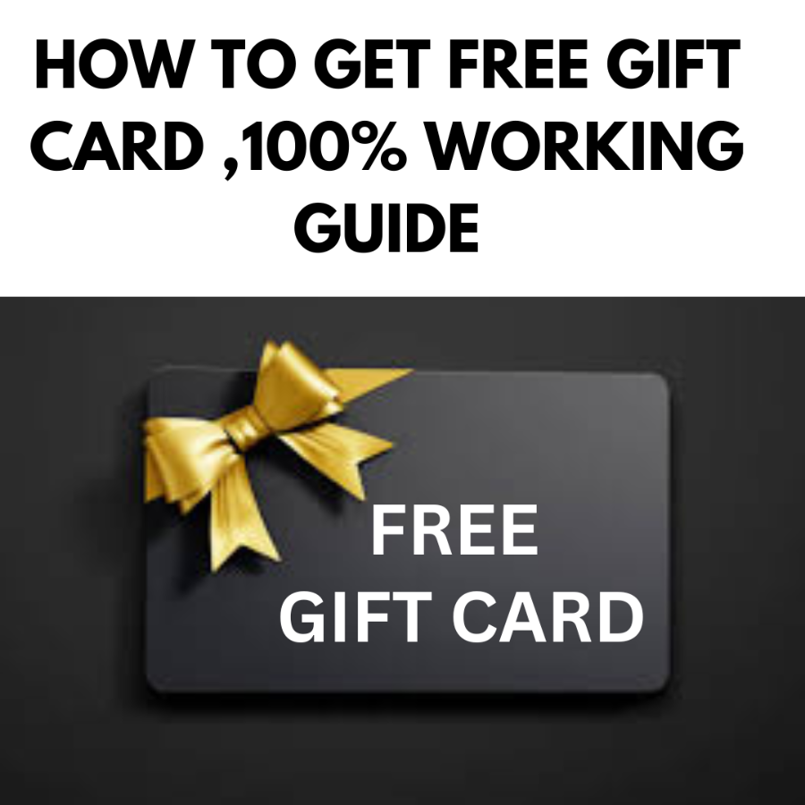 HOW TO GET FREE GIFT CARD ,100% WORKING GUIDE