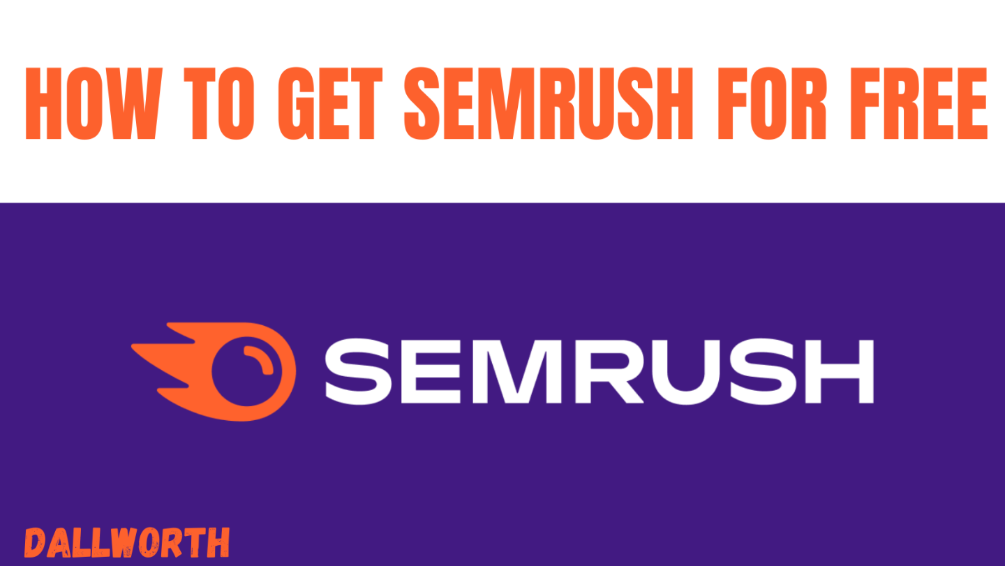 [E-BOOK] How To Get SEMRUSH For FREE
