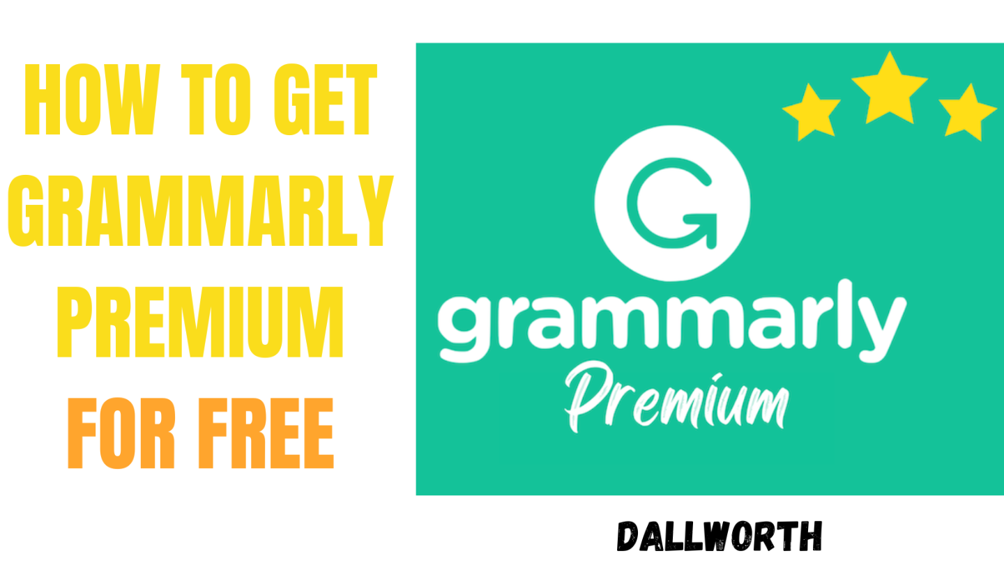 [E-Book] How To Get Grammarly Premium For Free