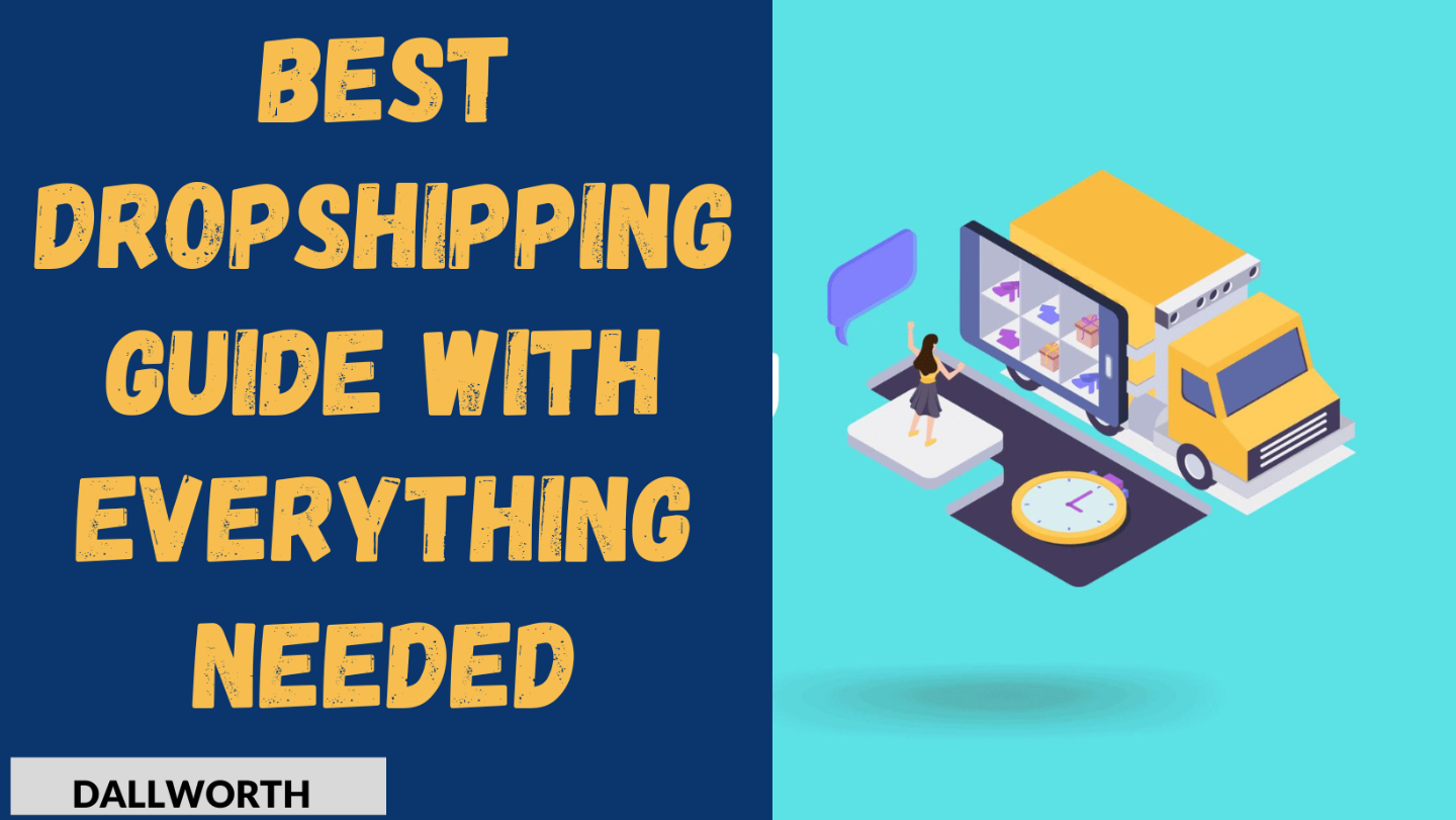 BEST DROPSHIPPING GUIDE WITH EVERYTHING NEEDED