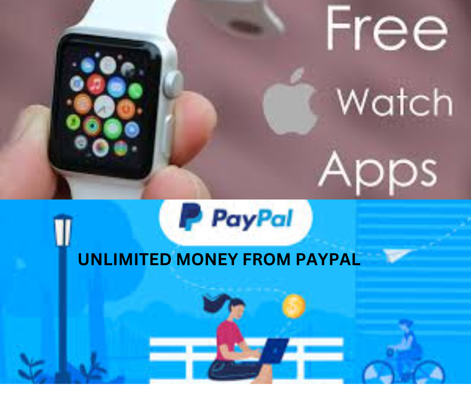 FREE APPLE WATCH & UNLIMITED MONEY FROM PAYPAL