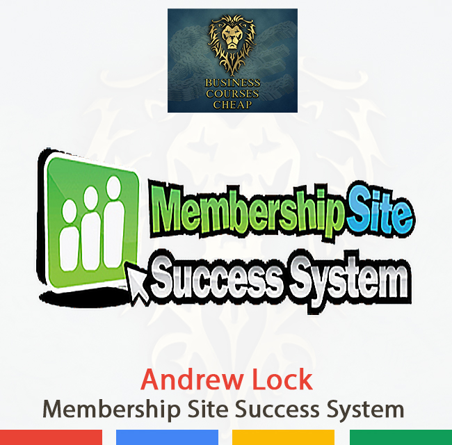 Andrew Lock - Membership Site Success System CHEAP
