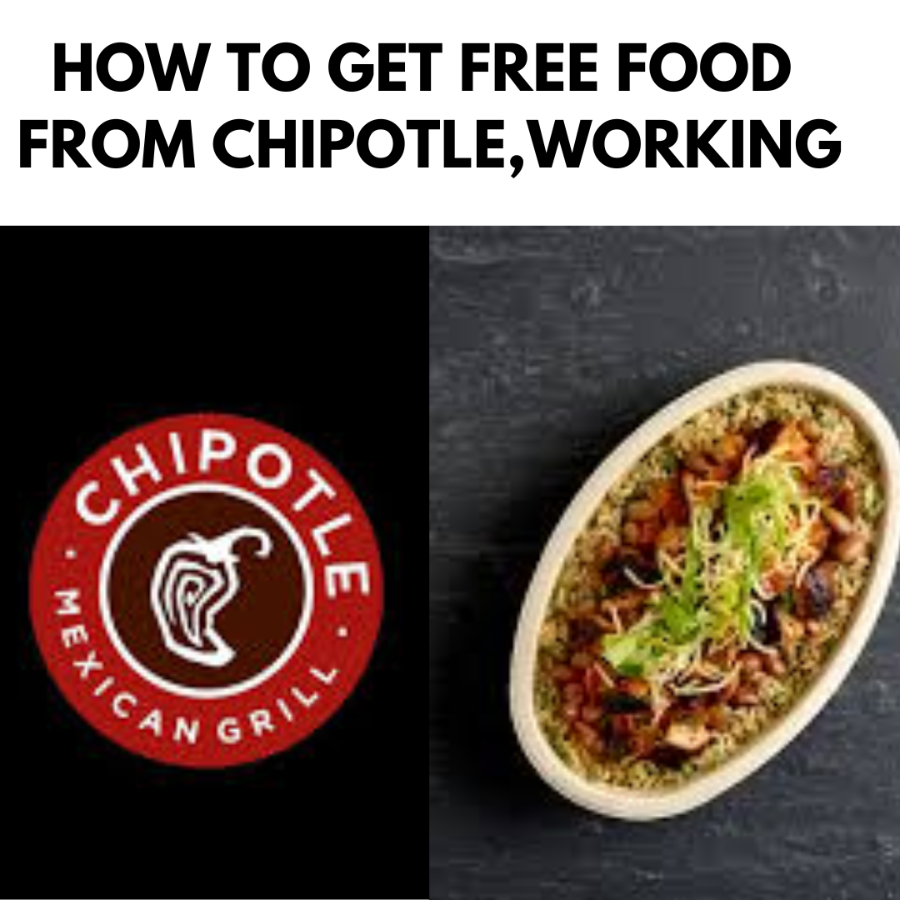 HOW TO GET FREE FOOD FROM CHIPOTLE , STILL WORKING