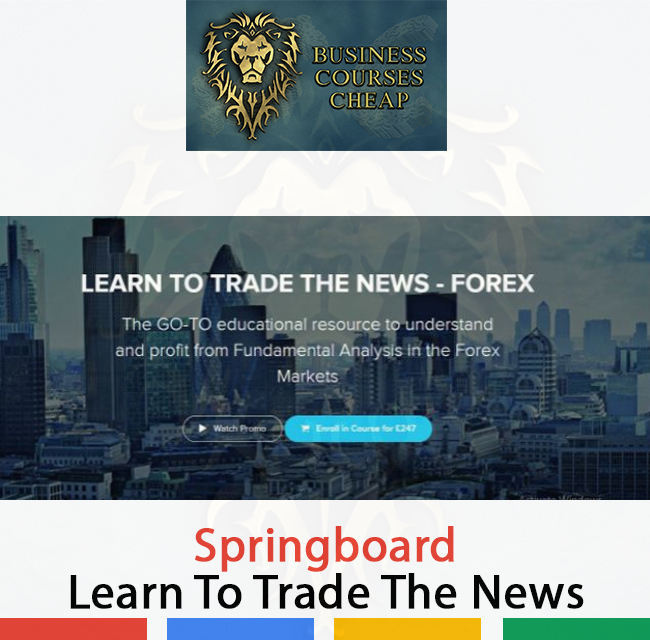 Springboard - Learn To Trade The News CHEAP