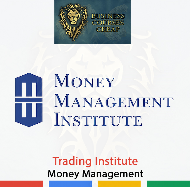 Trading Institute - Money Management
