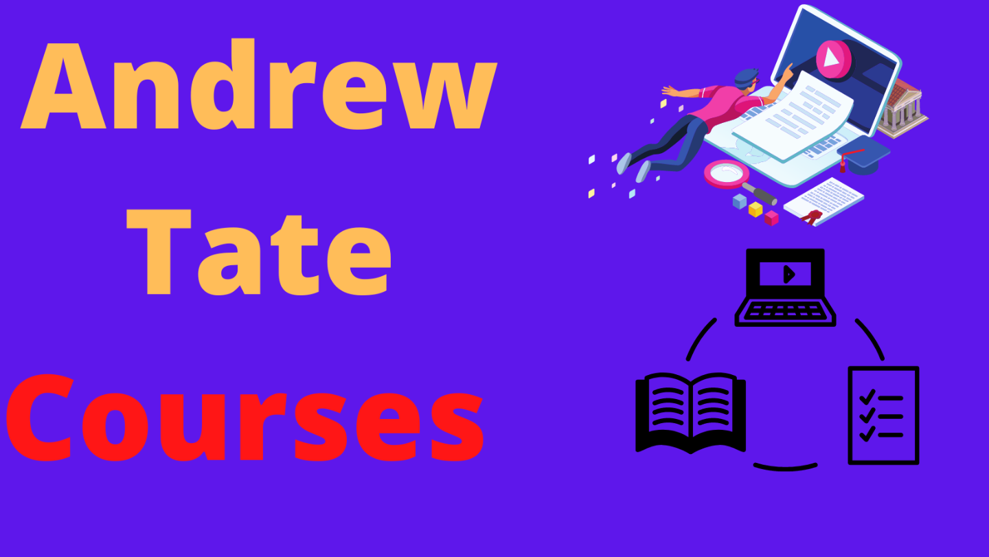 ANDREW TATE COURSES  2024