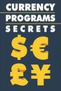 Currency programs secrets
