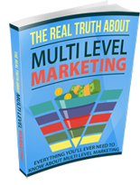 The Real Truth About Multi Level Marketing