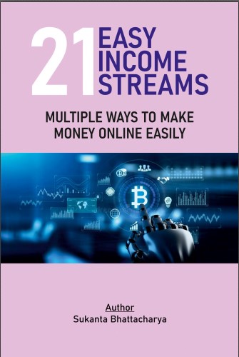 21EASY INCOME STREAMS MULTIPLE WAY TO MAKE MONEY ONLINE