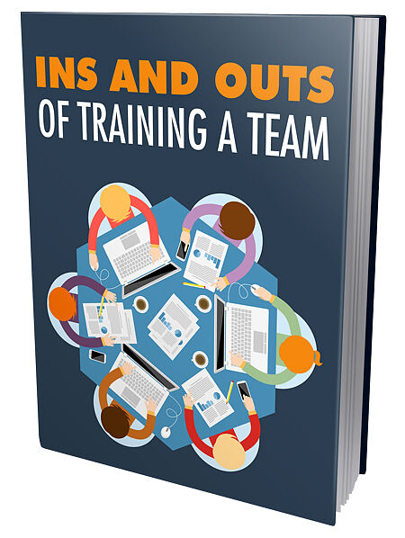 Ins and Outs of Training A Team