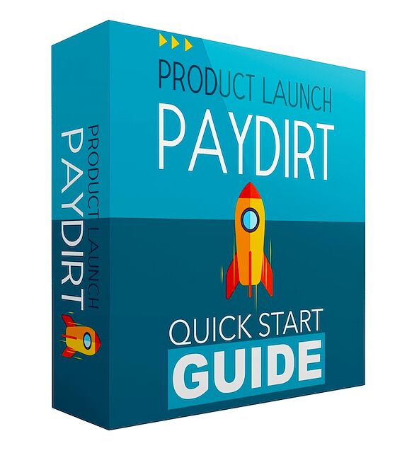 Product Launch Paydirt