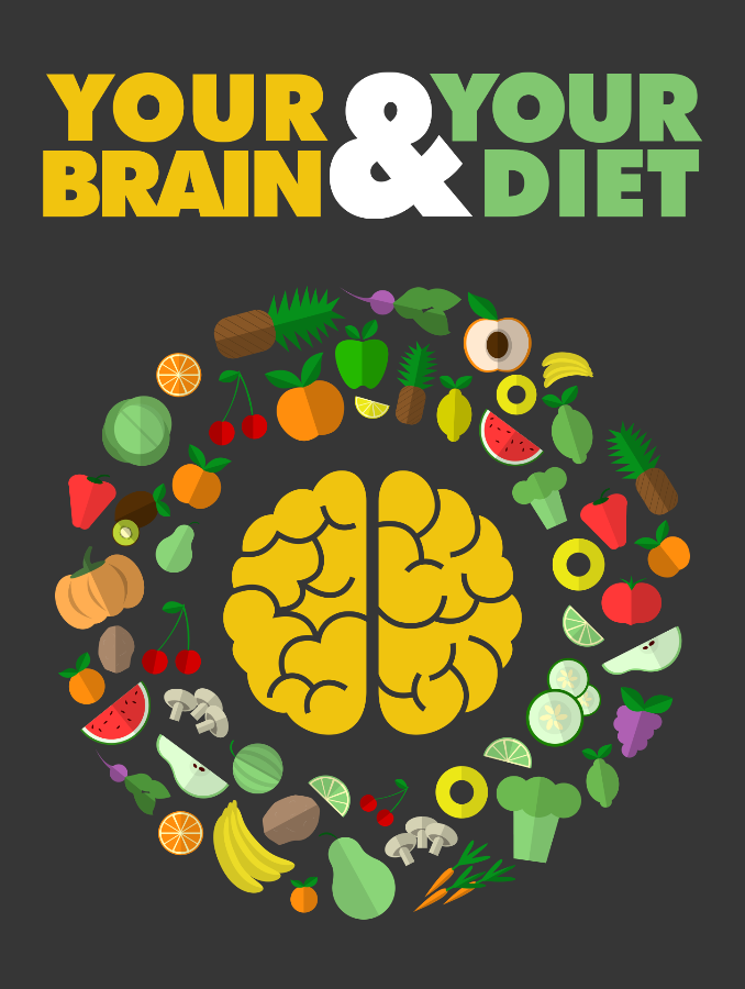Your Brain and Your Diet