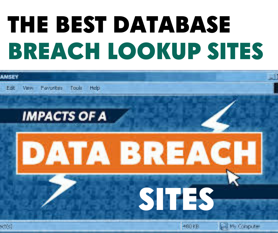 DATABASE SITES: THE BEST DATABASE BREACH LOOKUP SITES