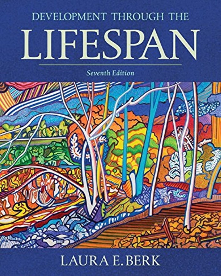 Development Through the Lifespan 7th Edition by Laura