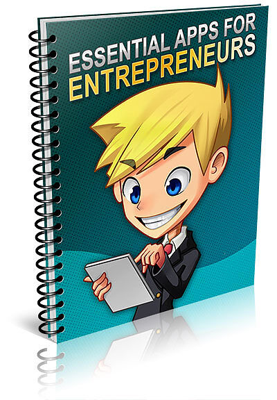 Essential Apps for Entrepreneurs