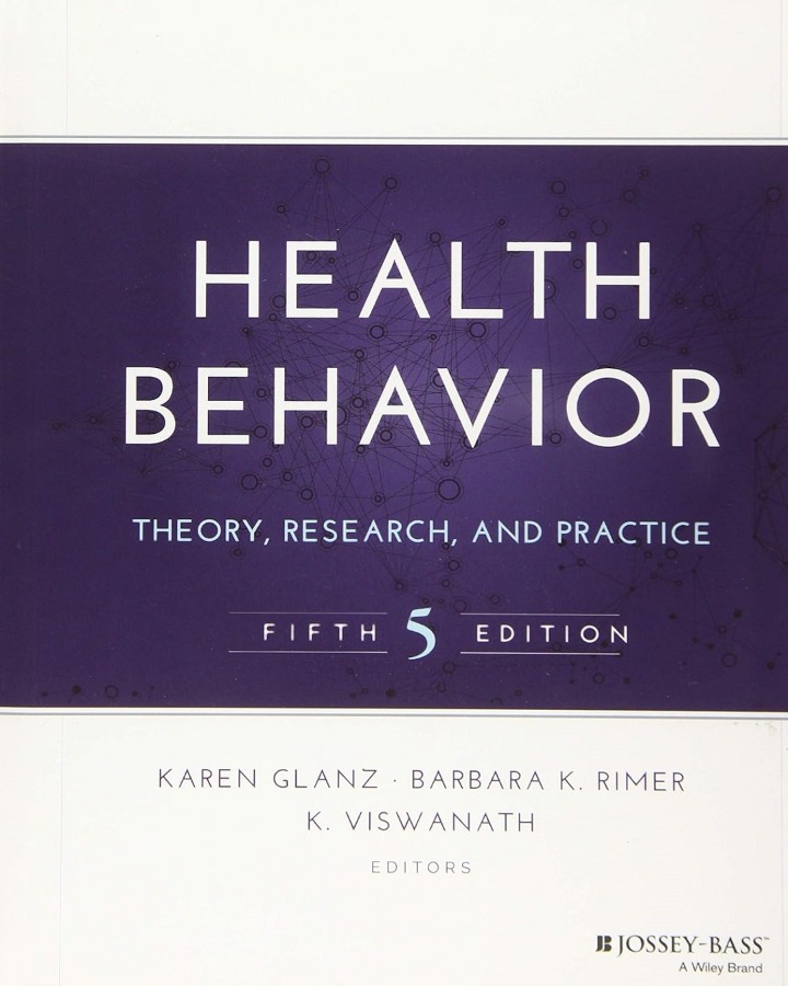 Health Behavior Theory, Research, and Practice 5th