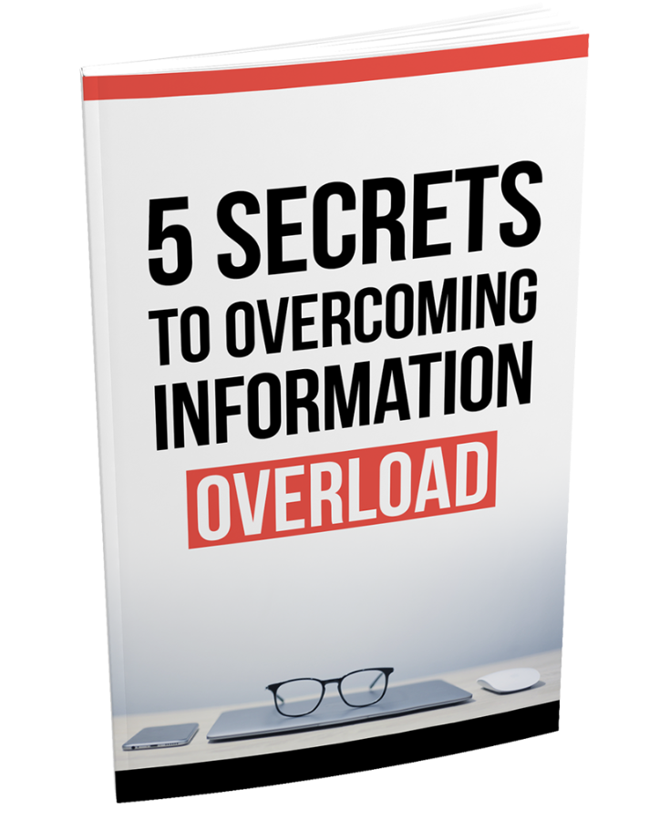 5 Secrets to overcome Information Overload